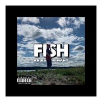 Lil F!shy - FISH
