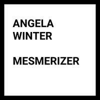 Angela Winter - Mesmerizer
