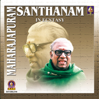Maharajapuram Santhanam - Maharajapuram Santhanam &ndash; In Ecstasy Vol 1