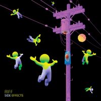 Riff - Side effects