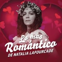 Natalia Lafourcade - Lo M&aacute;s Rom&aacute;ntico de Natalia Lafourcade