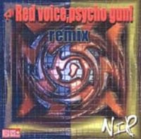 NIP - Red Voice, Psycho Gun!