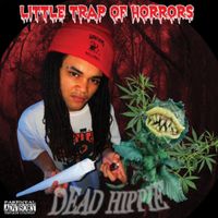 Dead Hippie - Little Trap of Horrors