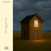 Dayburn - Hollow Sounds, Part I