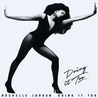 Rochelle Jordan - Doing It Too