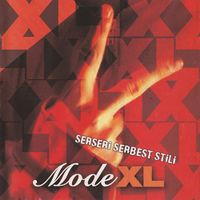 Mode XL - Serseri Serbest Stili