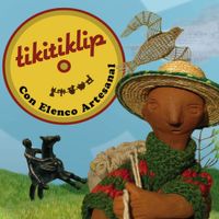 Tikitiklip - Tikitiklip Con Elenco Artesanal