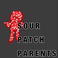 Nathan I Think - Sour Patch Parents