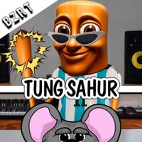 FlippyLaRata MUSIC - TUNG SAHUR - BZRT Session (Todos Quieren Tung!)
