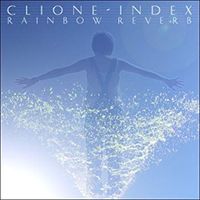 Clione-Index - Rainbow Reverb