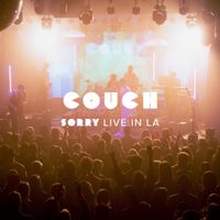Couch - Sorry (Live In LA)