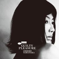 Chihiro Yamanaka - Guilty Pleasure