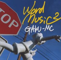 GAKU-MC - word music 2