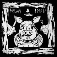 Praelium - Pigs EP