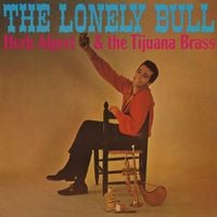 Herb Alpert & The Tijuana Brass - The Lonely Bull