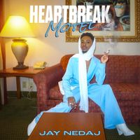 Jay Nedaj - HeartBreak Motel