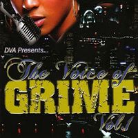 Various Artists - The Voice of Grime Vol.1