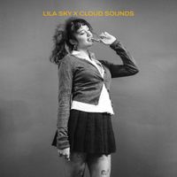 CLOUD SOUNDS - Lila Sky X CLOUD Sounds