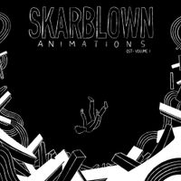 Skarblown - Skarblown Animations Ost, Vol. 1