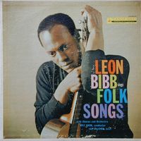 Leon Bibb - Leon Bibb Sings Folk Songs