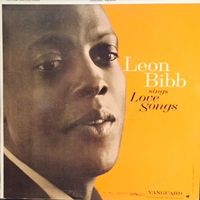 Leon Bibb - Leon Bibb Sings Love Songs