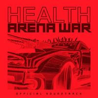 HEALTH - Grand Theft Auto Online: Arena War (Official Soundtrack)