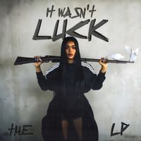 Luck - It Wasn't Luck The LP