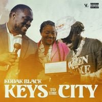 Kodak Black - Keys To The City