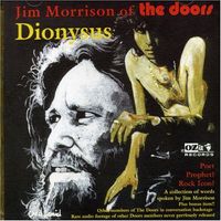 Jim Morrison - Dionysus