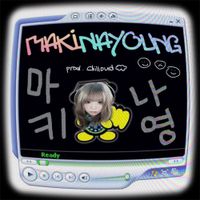 Nineorzero - MakiNayoung