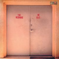 The Resonars - No Exit