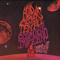 Acid Mothers Temple & The Cosmic Inferno - Ominous From The Cosmic Inferno