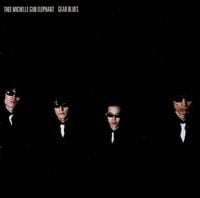 Thee Michelle Gun Elephant - Gear Blues