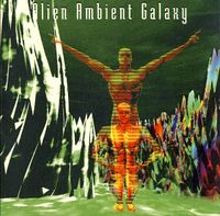 Various Artists - Alien Ambient Galaxy