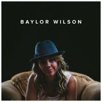 Baylor Wilson - Baylor Wilson
