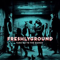 Freshlyground - Take Me to The Dance