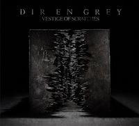 DIR EN GREY - Vestige of Scratches