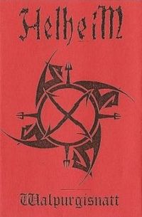 Helheim (aka The Helheim Society) - Walpurgisnatt