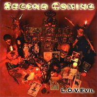 Second Coming - L.O.V.Evil