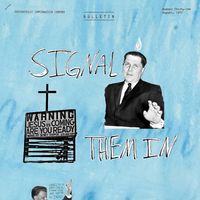 Camp Trash - Signal Them In