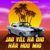 FR&Ouml;KEN SNUSK - Jag Vill Ha Dig H&auml;r Hos Mig
