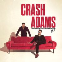 Crash Adams - Crashing Into Your Living Room, Vol. 2