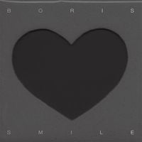 Boris - Smile: -Live at Wolf Creek-