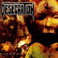 Desecration - Pathway to Deviance
