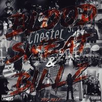 Dee Billz - Blood, Sweat & Billz