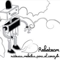 Roboteam - Ruidosas Melodias Para El Corazon