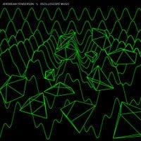 Jerobeam Fenderson - Oscilloscope Music