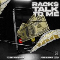 Yung Skooley - Racks Talk To Me