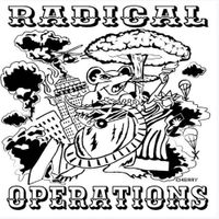 Radical Operations - Totally Fucked Demos