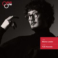 黒田祐貴 [Yuki Kuroda] - Meine Lieder
